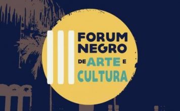 Bahia: Universidade recebe Fórum Negro de Arte e Cultura