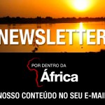 NEWSLETTER POR DENTRO DA ÁFRICA